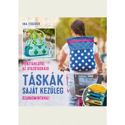Táskák saját kezűleg