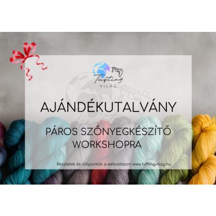 7. Ajándékutalvány Páros szőnyegkészítő workshopra